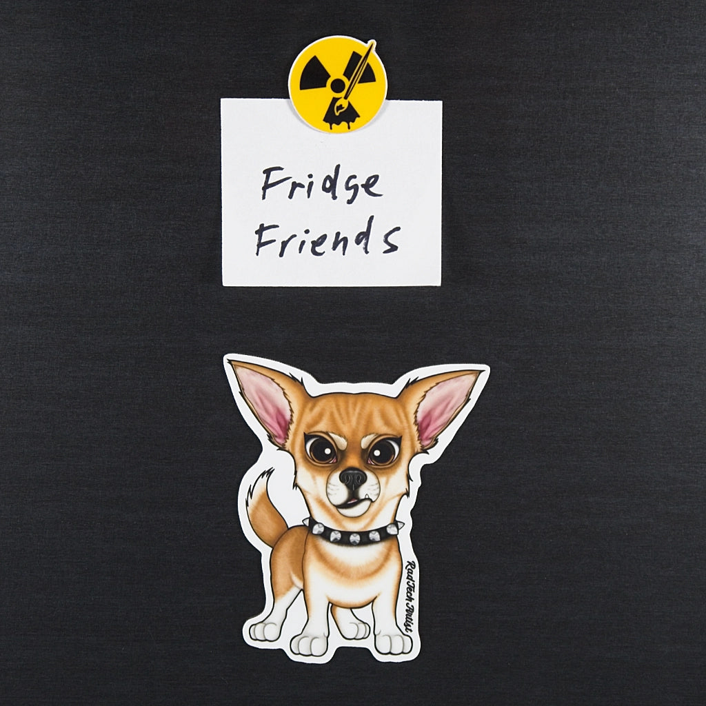 Magnet of fawn chihuahua with 'Fridge Friends' text and radiation symbol above it on a black background.