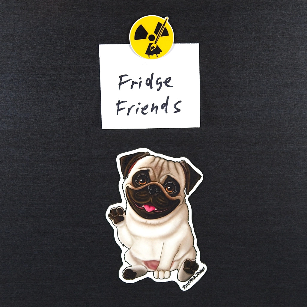 Magnet of a waving fawn Pug with 'Fridge Friends' text and radiation symbol above it on a black background.